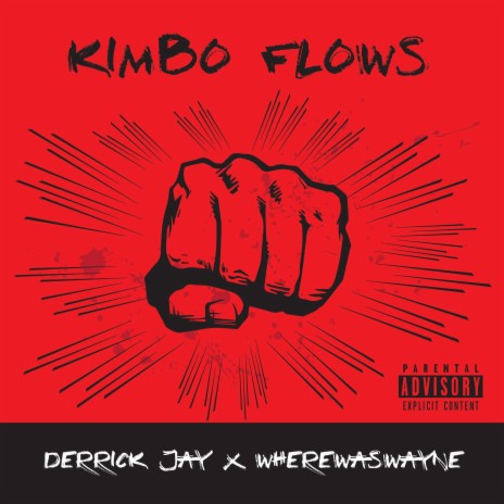 Kimbo Flows (feat. WhereWasWayne)