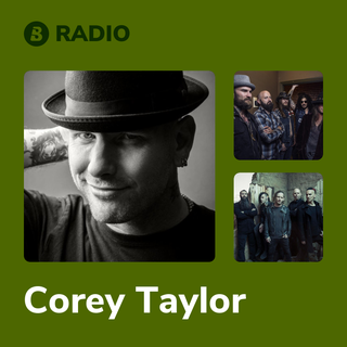 Corey Taylor Radio