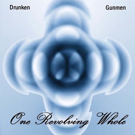 One Revolving Whole (Radio Edit) cover art