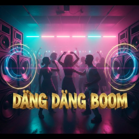 Däng Däng Boom cover art
