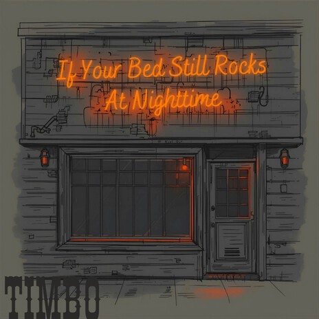 If Your Bed Still Rocks at Nighttime