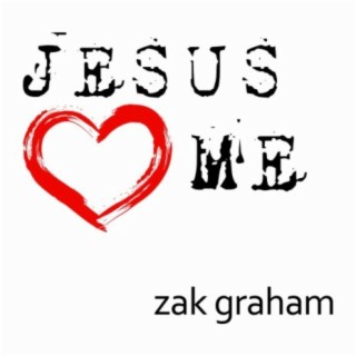 Jesus Loves Me