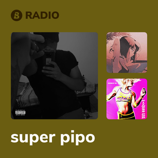 super pipo Radio