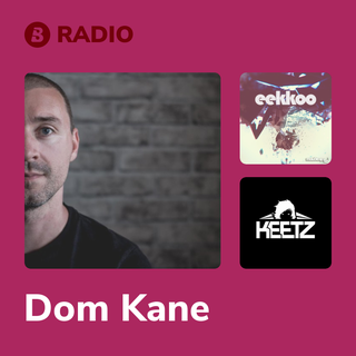 Dom Kane Radio