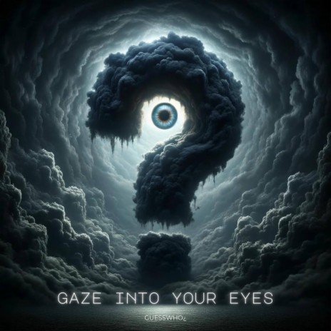 Gaze Into Your Eyes cover art