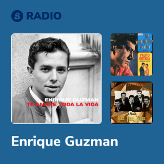 Enrique Guzman Radio
