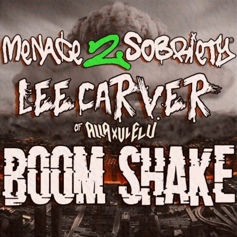 Boom Shake ft. Lee Carver