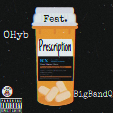 Prescription ft. Big Band Q cover art