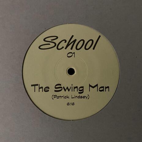 The Swing Man