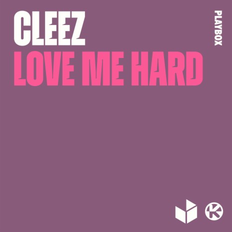 Love Me Hard
