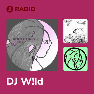 DJ W!ld Radio