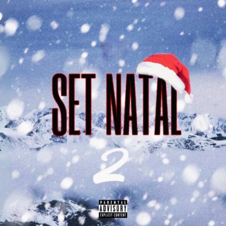 Set Natal 2 Christmas ft. Onyz, ÉoKev & Igor11 cover art