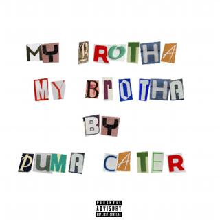 My brotha My brotha cover art