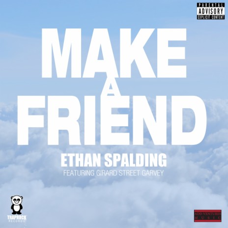 Make a Friend ft. Girard Street Garvey cover art