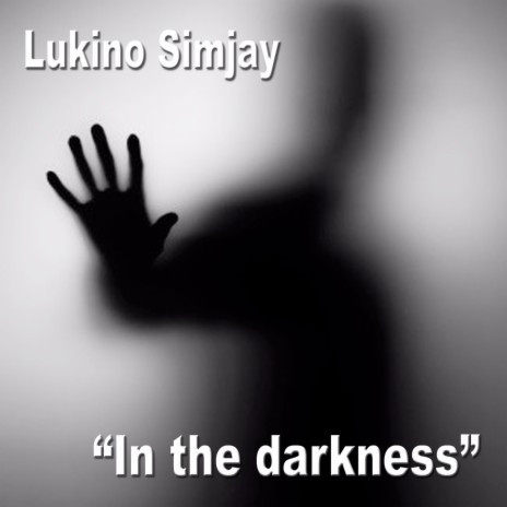 In the Darkness