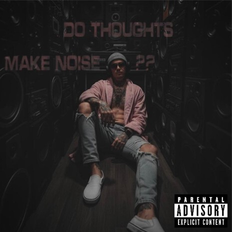 do thoughts make noise ?? cover art