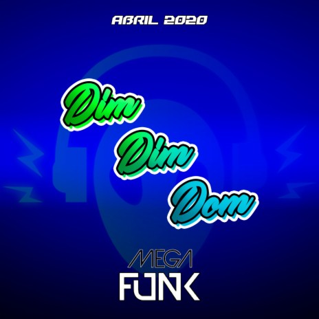 MEGAFUNK DIM DIM DOM