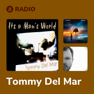 Tommy Del Mar Radio