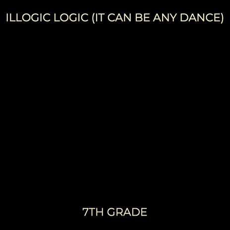 Illogic Logic (It Can Be Any Dance) cover art