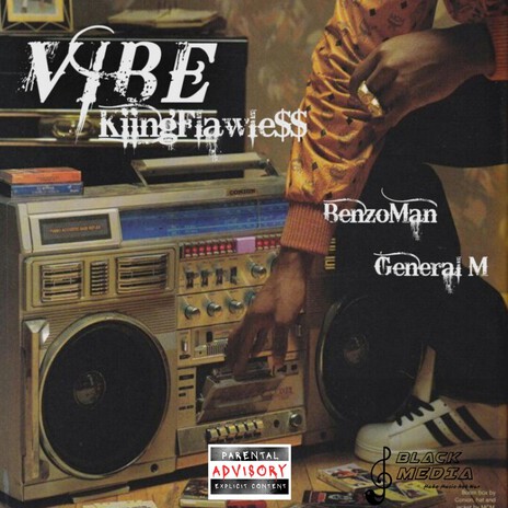 VIBE ft. BenzoMan & General-M cover art