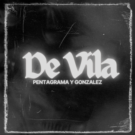 De Vila ft. Pentagrama cover art