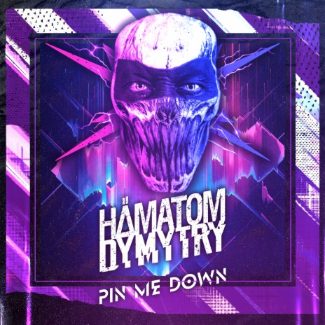 Behind the Mask ft. Dymytry cover art
