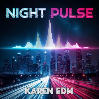 Karen EDM
