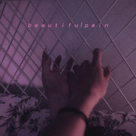 Beautiful Pain ft. bearbare