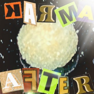 KARMA AFTER (lives) ft. alien nos beats cover art