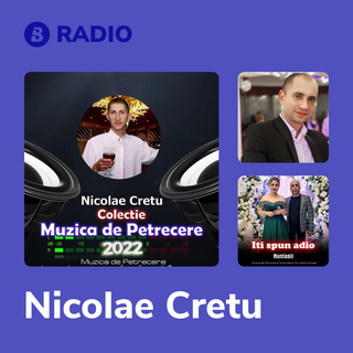 Nicolae Cretu Radio