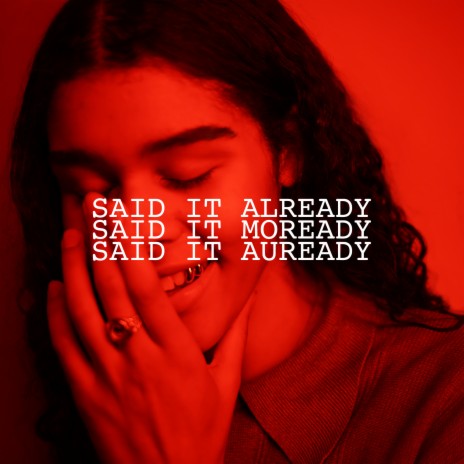Said It Already cover art