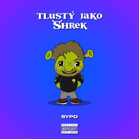 TLUSTÝ JAKO SHREK cover art