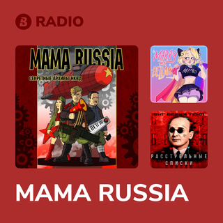 MAMA RUSSIA Radio