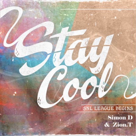 Stay Cool ft. Zion.T cover art