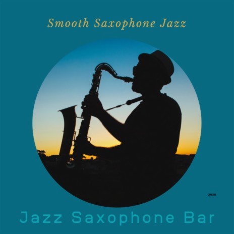 Jazz Saxophone Bar- Smooth Jazz cover art