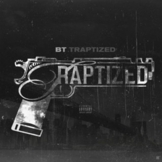 BTTRAPTIZED