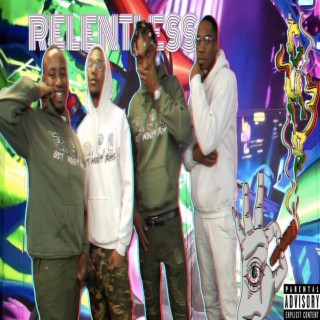 Relentless ft. Da Profit & Mr. Fosset cover art