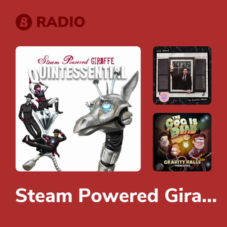 Steam Powered Giraffe Radio