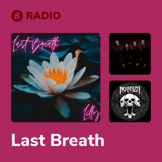 Last Breath Radio