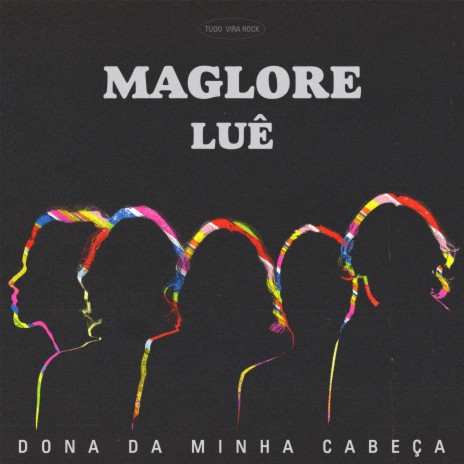 Dona da Minha Cabeça ft. Luê
