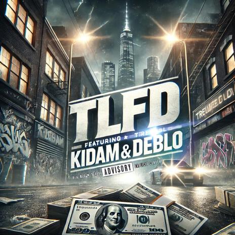 TLFD ft. KIDAM & DEBLO cover art