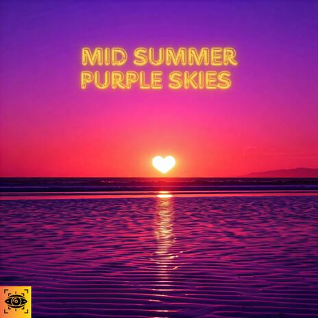 Mid Summer Purple Skies cover art