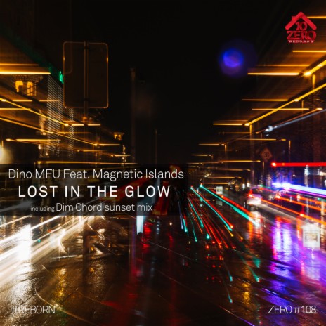 Lost in the Glow (Dim Chord Sunset Mix) ft. Magnetic Islands cover art