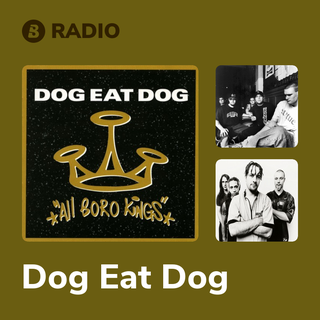 Dog Eat Dog Radio