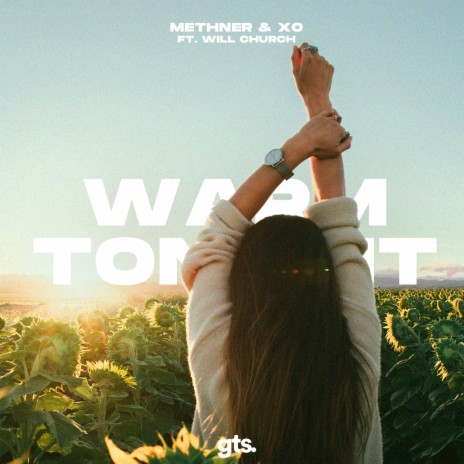 Warm Tonight ft. XO & Will Church cover art