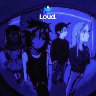 Loud Pack, Vol. 1