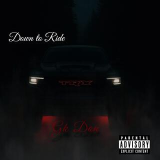 Down To Ride cover art