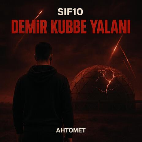 Demir Kubbe Yalanı