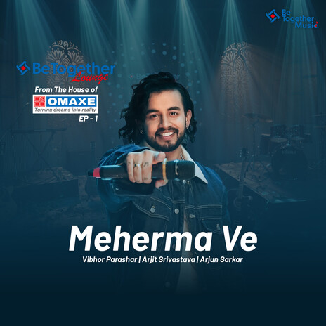 Meherma Ve ft. Arjit Srivastava & Arjun Sarkar cover art
