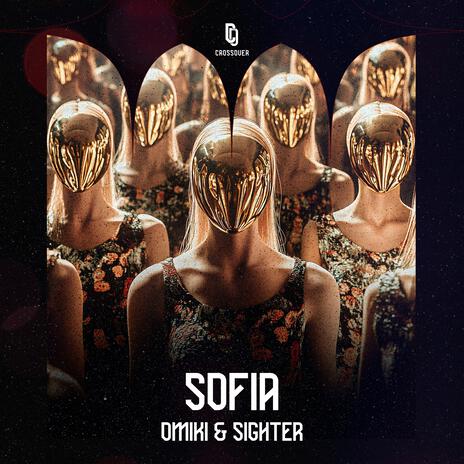 Sofia ft. Sighter